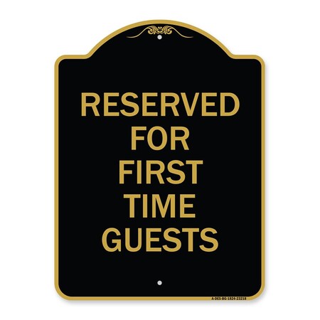 Amistad 18 x 24 in. Designer Series Sign - Reserved First Time Guests, Black & Gold AM2070661